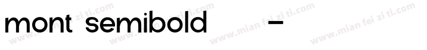 mont semibold字体下载字体转换